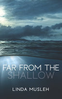 Far From The Shallow