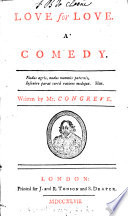 Love for Love. A Comedy