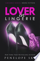 Lover in Lingerie