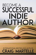 Become a Successful Indie Author