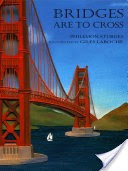 Bridges are to Cross