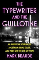 The Typewriter and the Guillotine