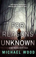 For Reasons Unknown