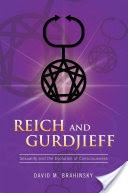 Reich and Gurdjieff