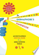 The Germaphobe's Handbook