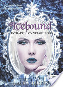 Icebound - Intrappolata nel ghiaccio