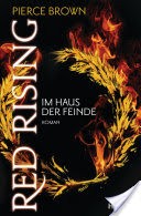 Red Rising - Im Haus der Feinde