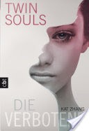 Twin Souls - Die Verbotene