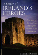 In Search of Ireland's Heroes