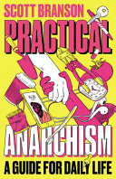 Practical Anarchism