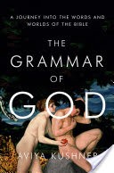 The Grammar of God