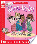 Shoe-la-la! (A StoryPlay Book)