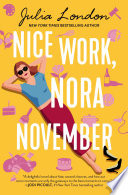 Nice Work, Nora November