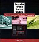 Mastering Variable Surface Tracking