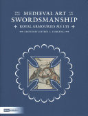 The Medieval Art of Swordsmanship