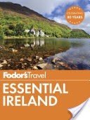 Fodor's Essential Ireland