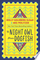 To Night Owl, From Dogfish