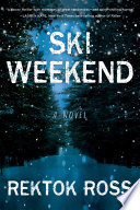 Ski Weekend