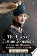 The Lives of Justine Johnstone