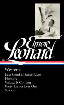 Elmore Leonard: Westerns