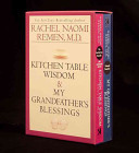 Kitchen Table Wisdom & My Grandfather's Blessings