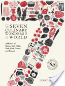 The Seven Culinary Wonders of the World