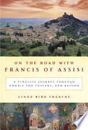 On the Road with Francis of Assisi