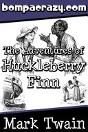 The Adventures of Huckleberry Finn (Illustrated)