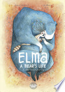 Elma, a bear's life - Volume 1 - The Great Journey