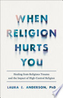 When Religion Hurts You