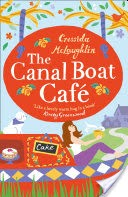 The Canal Boat Cafe: A perfect feel good romance