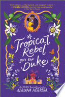 A Tropical Rebel Gets the Duke