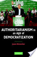 Authoritarianism in an Age of Democratization