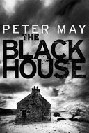 The Blackhouse: Lewis Trilogy 1
