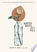 Winter Roses after Fall