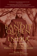 The Bandit Queen of India