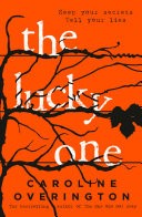 The Lucky One: the compulsive new thriller from the author of the bestselling The One Who Got Away