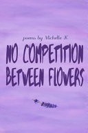 No Competition Between Flowers