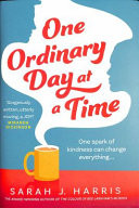 One Ordinary Day at a Time