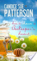 How to Charm a Beekeeper's Heart