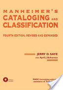 Manheimer's Cataloging and Classification, Fourth Edition, Revised and Expanded