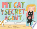My Cat is a Secret Agent