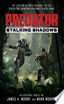 Predator: Stalking Shadows