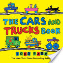 The Cars and Trucks Book