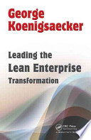 Leading the Lean Enterprise Transformation