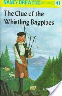 Nancy Drew 41: The Clue of the Whistling Bagpipes