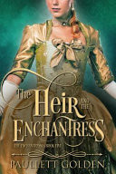 The Heir and the Enchantress