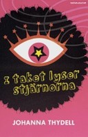 I taket lyser stjrnorna