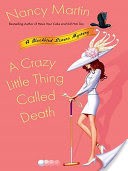 A Crazy Little Thing Called Death