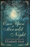 Once Upon a Moonlit Night: A Maiden Lane novella